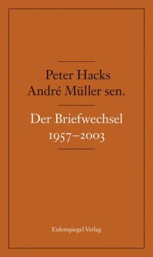 Der Briefwechsel 1957-2003