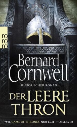 Der leere Thron / Sachsen-Uhtred Saga Bd. 8