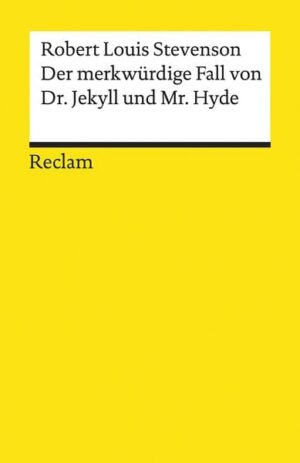 Der merkwürdige Fall von Dr. Jekyll und Mr. Hyde