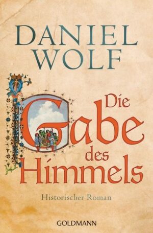 Die Gabe des Himmels