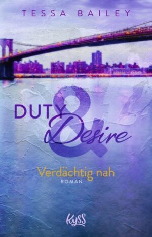 Duty & Desire – Verdächtig nah