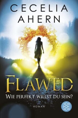 Flawed – Wie perfekt willst du sein?