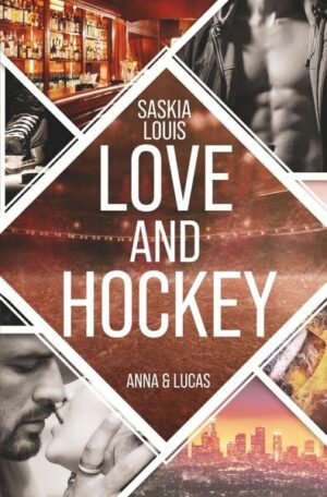 Love and Hockey: Anna & Lucas