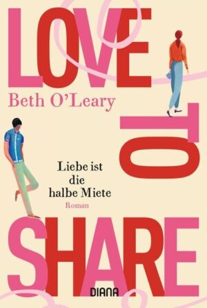 Love to share – Liebe ist die halbe Miete