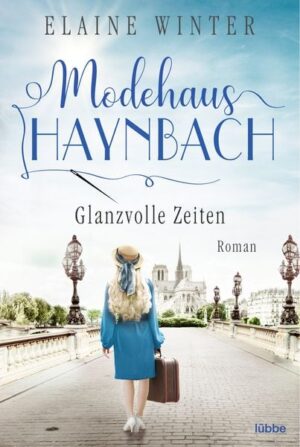 Modehaus Haynbach – Glanzvolle Zeiten