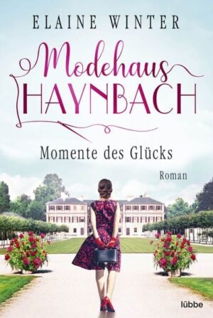 Modehaus Haynbach – Momente des Glücks