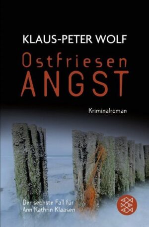 Ostfriesenangst / Ann Kathrin Klaasen Band 6