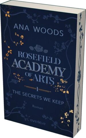 Rosefield Academy of Arts – The Secrets We Keep