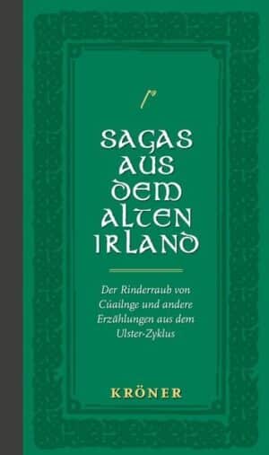 Sagas aus dem Alten Irland