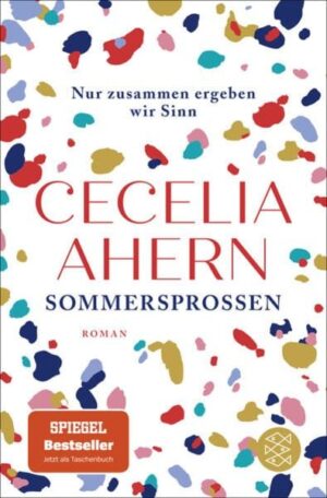 Sommersprossen – Nur zusammen ergeben wir Sinn