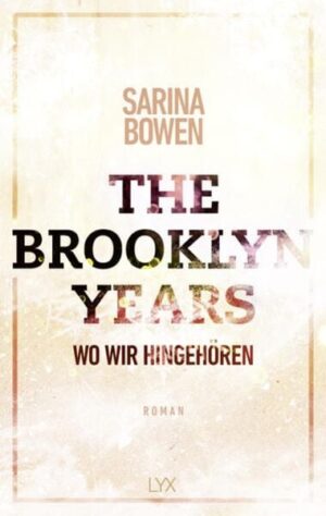 The Brooklyn Years - Wo wir hingehören