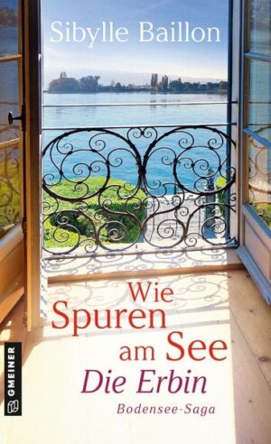 Wie Spuren am See - Die Erbin